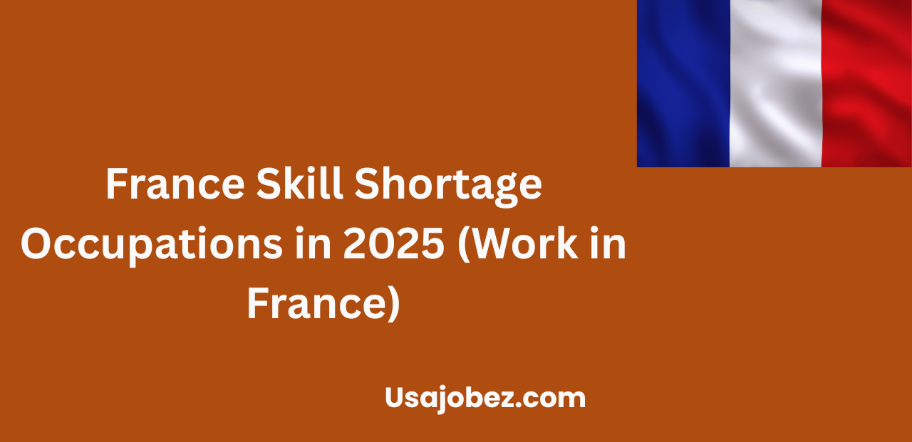 France Skill Shortage Occupations in 2025